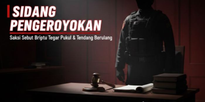 Sidang Briptu Tegar di PN Serang, Saksi Sebut Pemukulan Berulang terhadap Staf KLH dan Wartawan